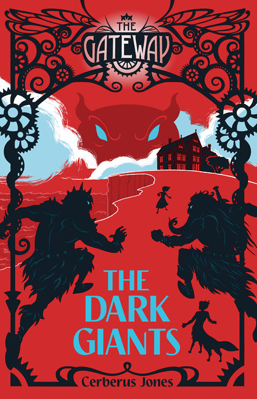 Gateway, The, Dark Giants, The
